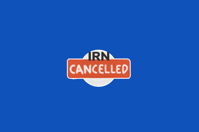 IRN Cancellation